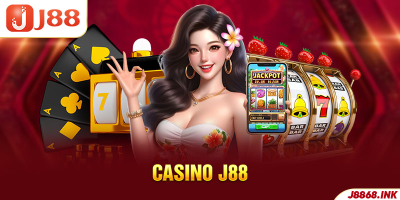 Các sảnh casino chuyên nghiệp của J88