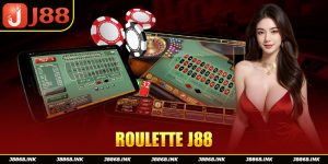 Roulette J88 - Siêu Phẩm Giải Trí Casino Có Một Không Hai